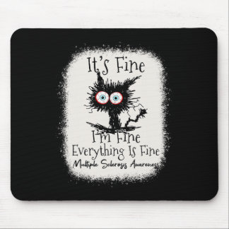 Gut, ich bin eine schöne Multipler Sklerose Mousepad