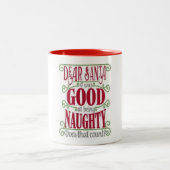 *GUT IM NAUGHTY* CHRISTMAS ZWEIFARBIGE TASSE (Mittel)