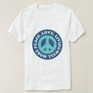 Gut leben – Friedens-Typografie-Design T-Shirt