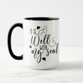 Gut mit meinem Soul spirituell Tasse (Links)