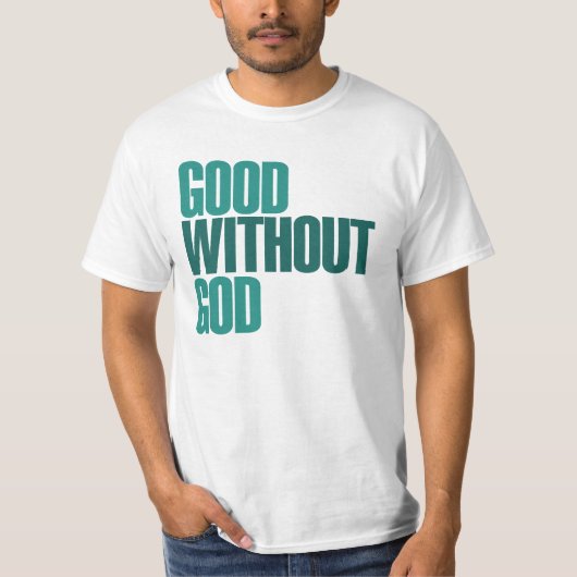 Gut ohne Gott T-Shirt (Vorderseite)