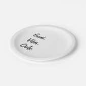 Gut. Vibes. Nur. (Anpassbare Farben und Text) Pappteller (Schrägansicht)