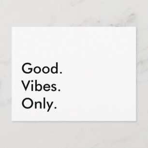 Gut. Vibes. Nur. Anpassbare Texte und Farben Postkarte