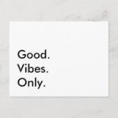 Gut. Vibes. Nur. Anpassbare Texte und Farben Postkarte (Vorderseite)