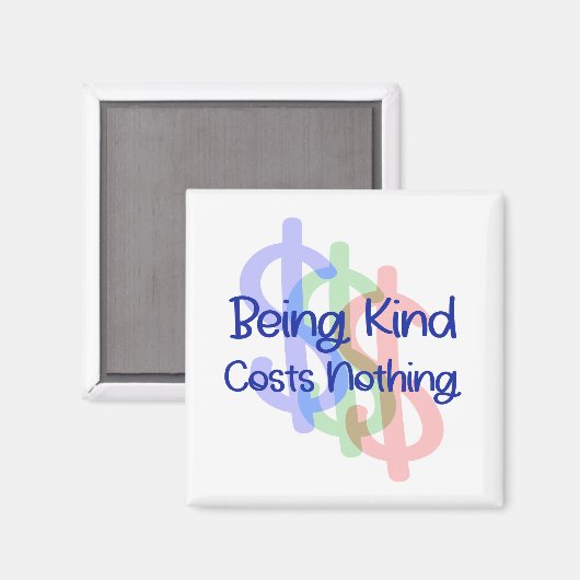 Gut zu sein kostet nichts magnet (Vorderseite/Rückseite)