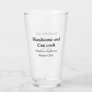 Gutaussehend und kann kochen Name Meisterkoch Datu Glas