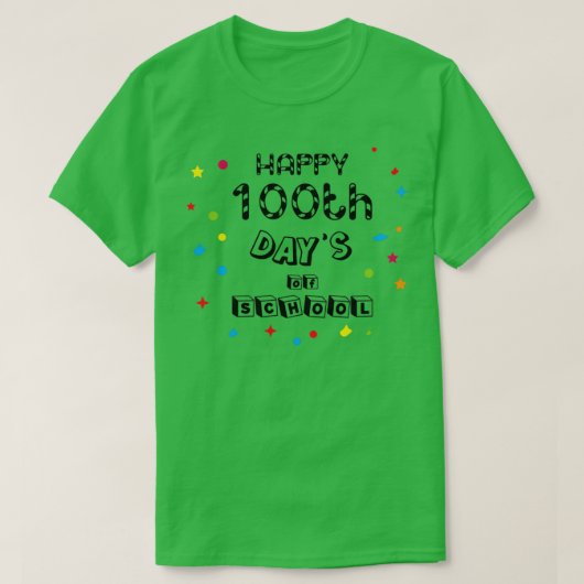 Gute 100. Schultage T-Shirt (Design vorne)