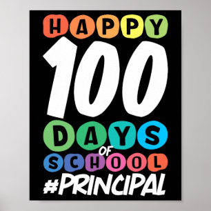 Gute 100 Tage Schulleiter Poster