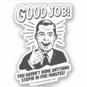 Gute Arbeit: Erledigt alles 5 Min. Aufkleber (Vorderseite)