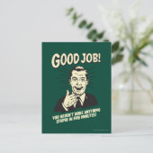 Gute Arbeit: Erledigt alles 5 Min. Postkarte (Stehend Vorderseite)