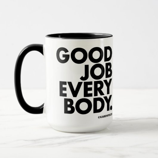 Gute Arbeit für alle. Tasse (Links)