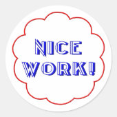 Gute Arbeit! Runder Aufkleber (Vorderseite)