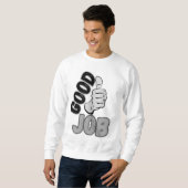 Gute Arbeit Sweatshirt (Vorne ganz)