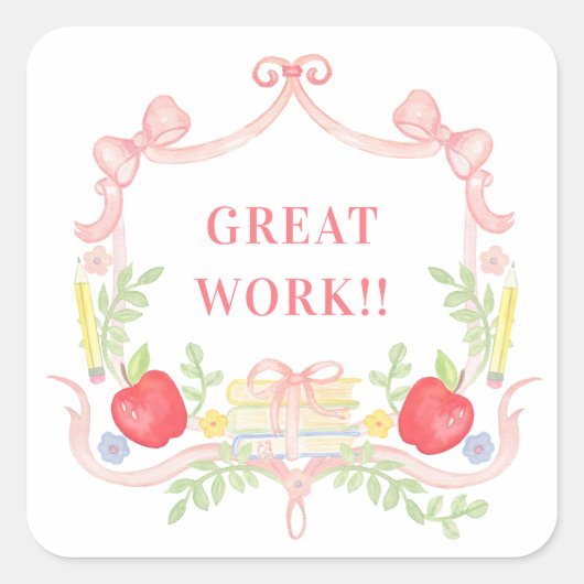 Gute Arbeit | Wappen im Klassenzimmer Quadratischer Aufkleber (Vorderseite)