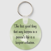 Gute Arbeiten des Hospice Volunteer Schlüsselanhänger (Vorderseite)