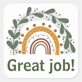 Gute Arbeitsplatzaufkleber Quadratischer Aufkleber