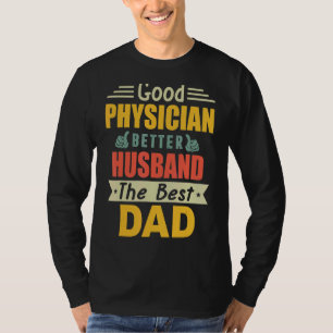 Gute Ärztin lieber den besten Vater für Fett T-Shirt