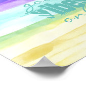 gute Atmosphäre nur Aquarellstreifen farbenfroh Zi Poster (Ecke)