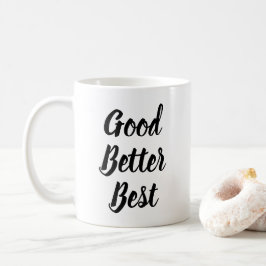 Gute Bessere Motivierend Kaffeetasse