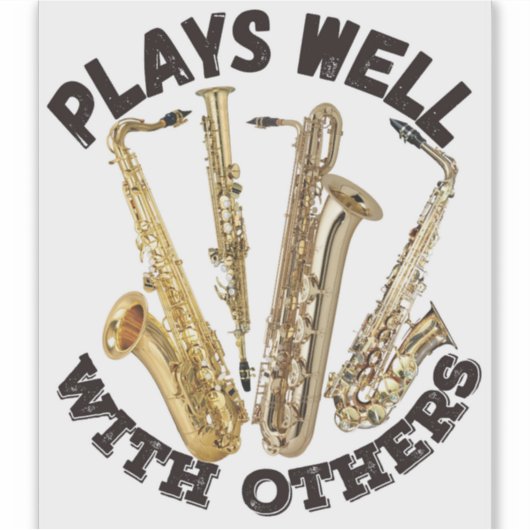 Gute Beziehungen zu anderen - Saxophon Aufkleber (Vorderseite)