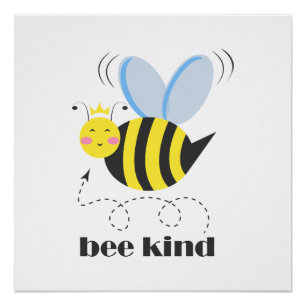 Gute Bienenprinzessin mit Krone und Slogan Bee Kin Poster
