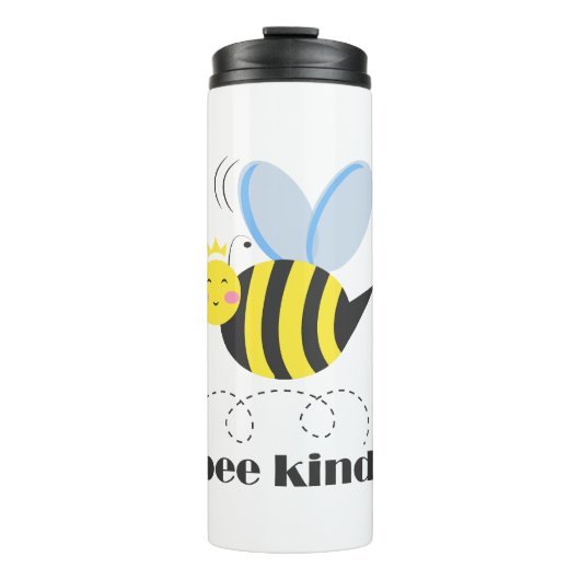 Gute Bienenprinzessin mit Krone und Slogan Bee Kin Thermosbecher (Vorderseite)