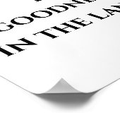 Güte des Lord Psalm 27:13 Bibelverse Poster (Ecke)