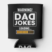 Gute Designwarnung! Vater Joke Loading Dosenkühler (Vorderseite)