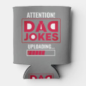 Gute Designwarnung! Vater Joke Loading Dosenkühler (Vorderseite)