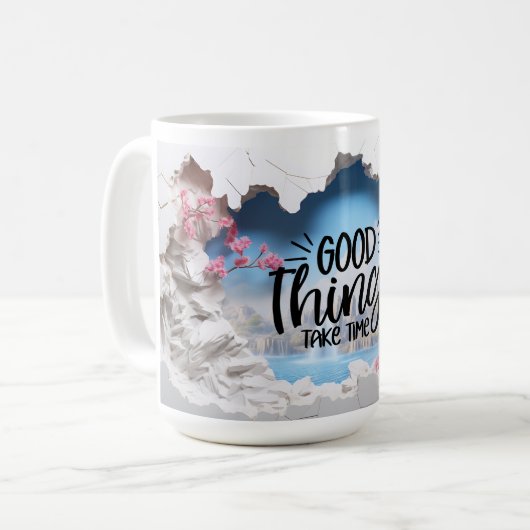 Gute Dinge brauchen Zeit 3d Kaffeetasse (Vorderseite Links)