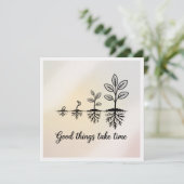 Gute Dinge Brauchen Zeit Einladung (Stehend Vorderseite)