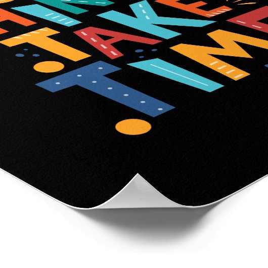 Gute Dinge brauchen Zeit Inspiration Poster (Ecke)