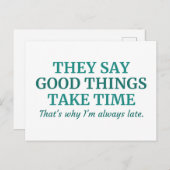 Gute Dinge brauchen Zeit Postkarte (Vorne/Hinten)