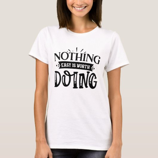 Gute Dinge Brauchen Zeit Schrift T-Shirt (Vorderseite)
