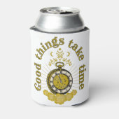 Gute Dinge brauchen Zeit Vintag inspirierendes Zit Dosenkühler (Kanne Rückseite)