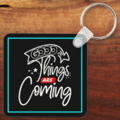 Gute Dinge kommen - 97489 Schlüsselanhänger (Rückseite)