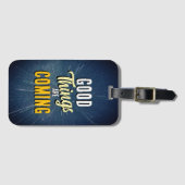 Gute Dinge kommen Gepäckanhänger (Vorderseite (Horizontal))