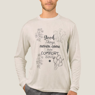 Gute Dinge kommen nie aus Comfort Zones T-Shirt Tri-Blend Shirt