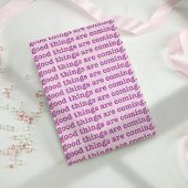 Gute Dinge kommen. Postkarte