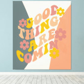 Gute Dinge kommen zu Angebot Retro 60er Design Leinwanddruck (Insitu (Holzboden))