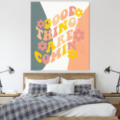 Gute Dinge kommen zu Angebot Retro 60er Design Leinwanddruck (Insitu (Schlafzimmer))