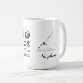 Gute Dinge kommen zu denen, die locken Kaffeetasse (VorderseiteRechts)