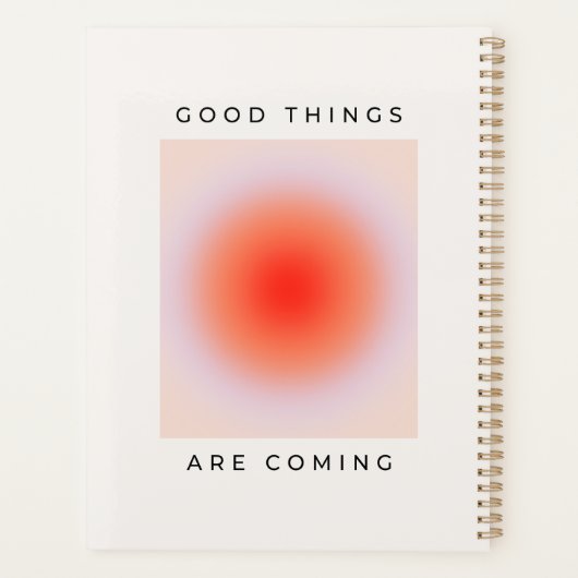 Gute Dinge kommen zu inspirierendem Zitat Planer (Rückseite)