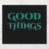 Gute Dinge Schaumweinetikett (Einzelnes Label)