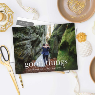 Gute Dinge, um Hochzeitsankündigung zu feiern Ankündigungspostkarte