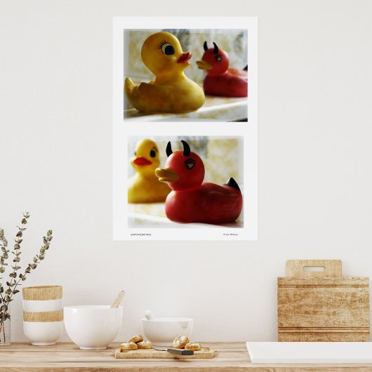 Gute Duck Bad Duck Poster (Küche)