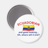 Gute ecuadorianische Sicht Magnet (Vorderseite/Rückseite)