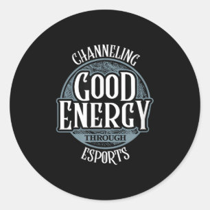 Gute Energie durch Esport kanalisieren - Videospie Runder Aufkleber