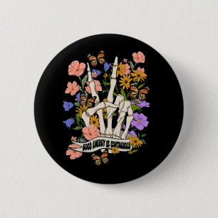 Gute Energie ist ansteckend Button