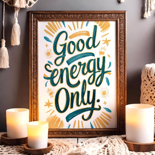 Gute Energie nur Aquamarin und Gold positive Kunst Poster